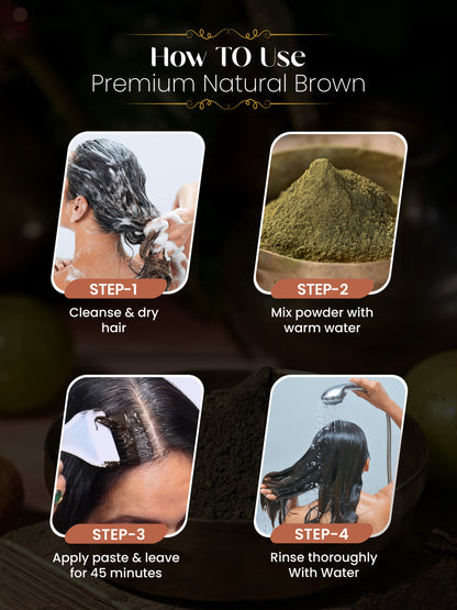 NATURAL BROWN HAIR COLOUR ( NO AMMONIA, PREMIUM QUALITY, LASTS 3 WEEKS)