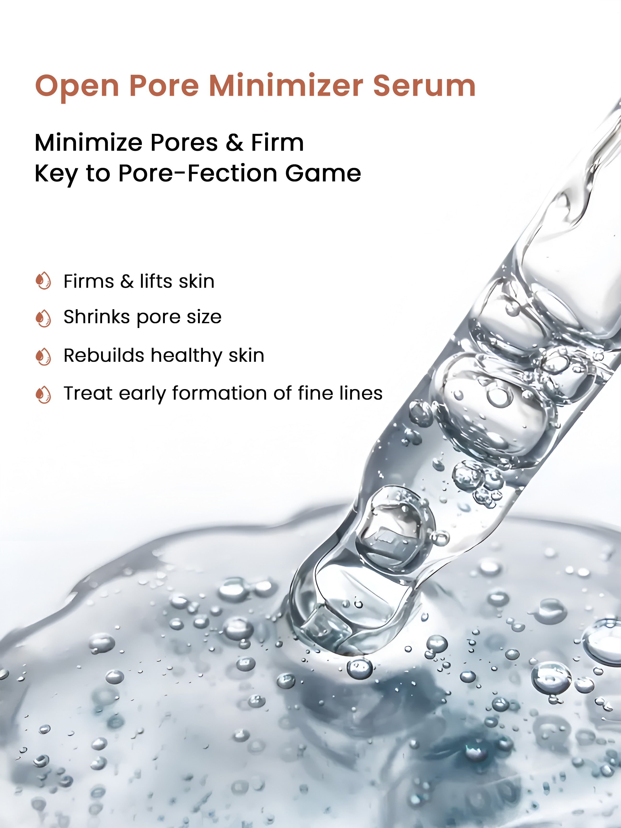 OPEN PORE MINIMISER FACE SERUM